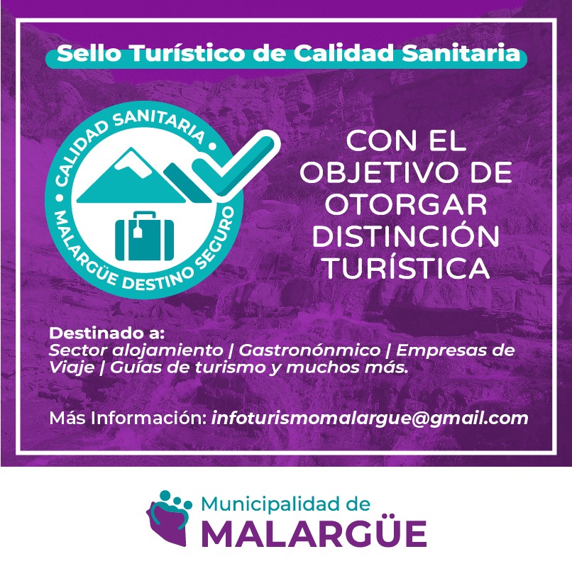 Malargüe preparó  un “Sello turístico  de calidad sanitaria”