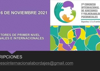 Se acerca el 2º Congreso Internacional de Adicciones y Vulnerabilidades Psicosociales