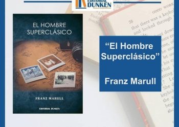 Presentan hoy sábado la novela “El Hombre Superclásico”