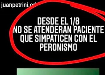Polémica: Un médico de Bahía Blanca avisó que desde agosto no atenderá más a «pacientes peronistas»