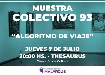 El grupo artístico «Colectivo 93» está exponiendo sus obras  en Malargüe