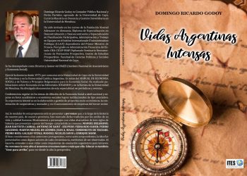El escritor Domingo Godoy comentó su obra “Vidas argentinas intensas”sobre la biografía de algunos patriotas mendocinos