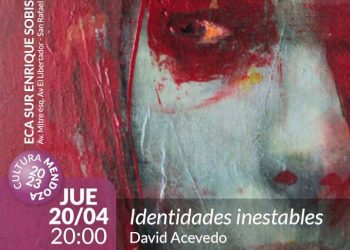 En San Rafael se presentará la muestra “Identidades inestables” de David Acevedo