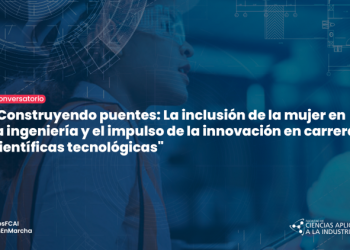 Se realizará hoy el conversatorio “Puentes para la inclusión de las mujeres en la Ingeniería”