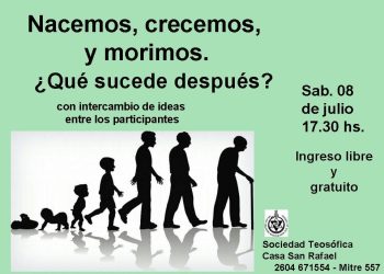 Charla abierta a todo público: “Nacemos, crecemos y morimos, y después ¿qué sucede?”
