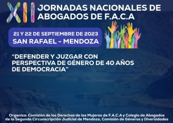 Se desarrollarán las XII Jornadas Nacionales de Abogados de FACA con una interesante temática y reconocidas disertantes