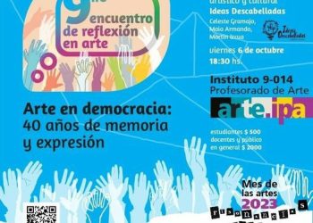 Encuentro en el IPA: “Arte en democracia: 40 años de memoria y expresión”
