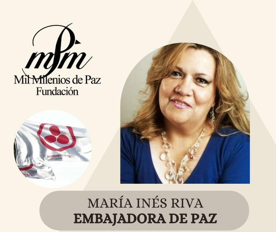 La locutora María Inés Riva fue designada “Embajadora de la Paz” por la ...