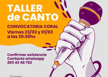 Hoy y el 1 de marzo se realizará un taller de canto gratuito en la FCAI