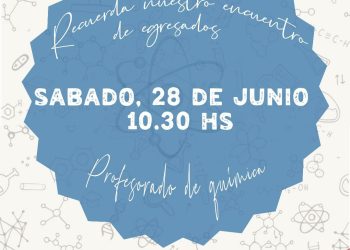 FCAI: encuentro de egresados del Profesorado en Química de 25 y 20 años de recibidos