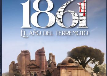 Se presentará la novela del terremoto de 1861 en Mendoza: “Cuando la Tierra habló”