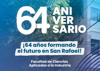 La Facultad de Ciencias Aplicadas a la Industria cumplió 64 años en San Rafael