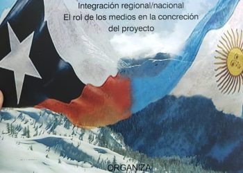 Paso Las Leñas: 12 años del encuentro periodístico binacional para empujar un proyecto más que necesario