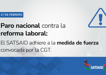 El SATSAID se suma al paro contra la reforma laboral